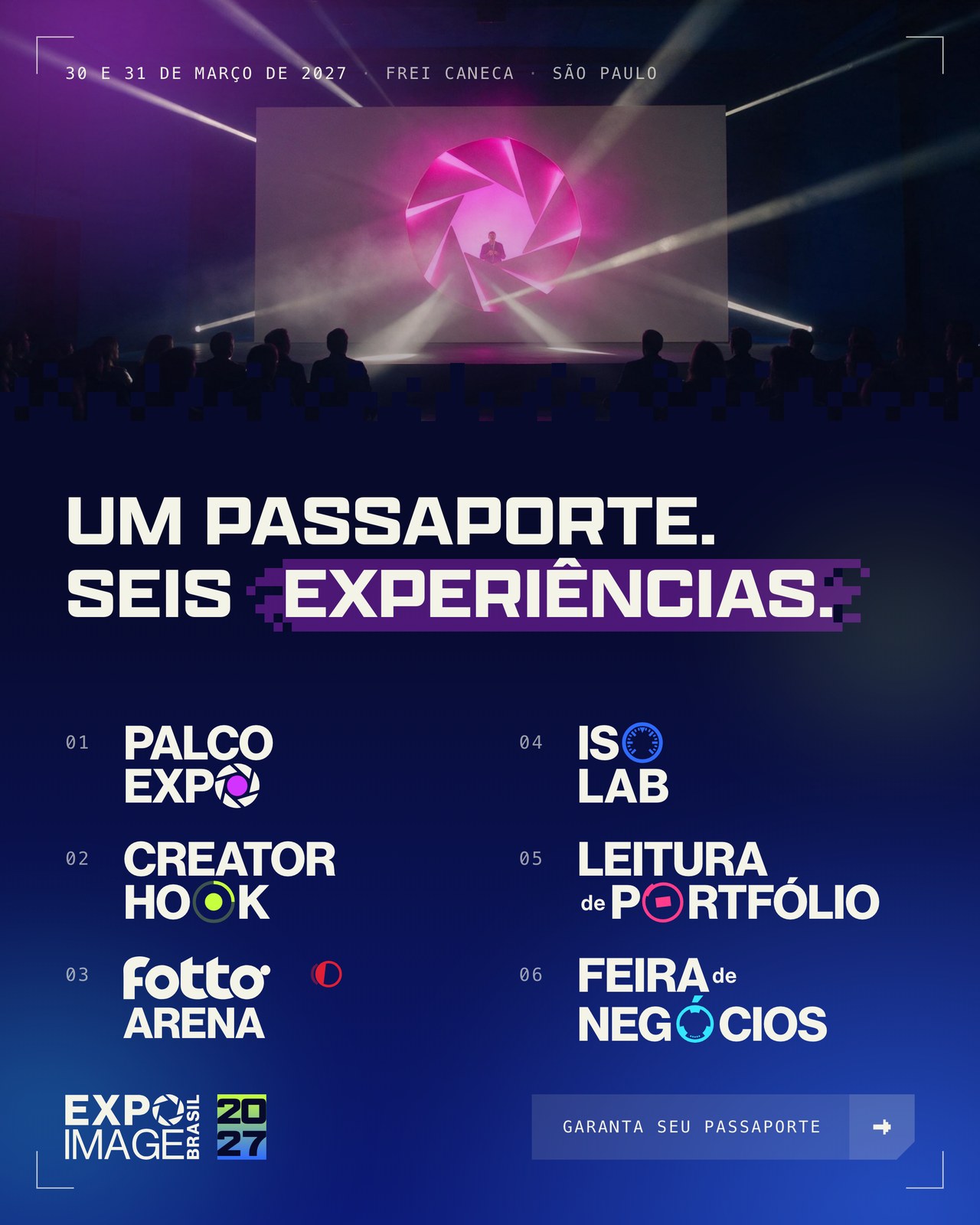 Post de feed: as seis assinaturas empilhadas sobre o auditório roxo de 2026, com o título Um passaporte. Seis experiências.
